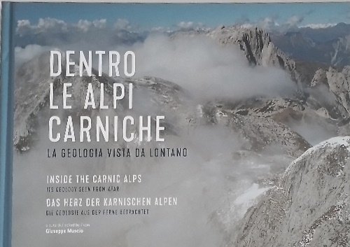 the Carnic Alps. Its geology seen from afar.--Das Herz der …