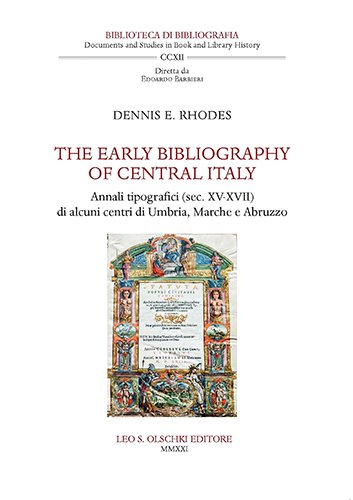 The Early Bibliography of Central Italy. Annali tipografici (sec. XV-XVII) …