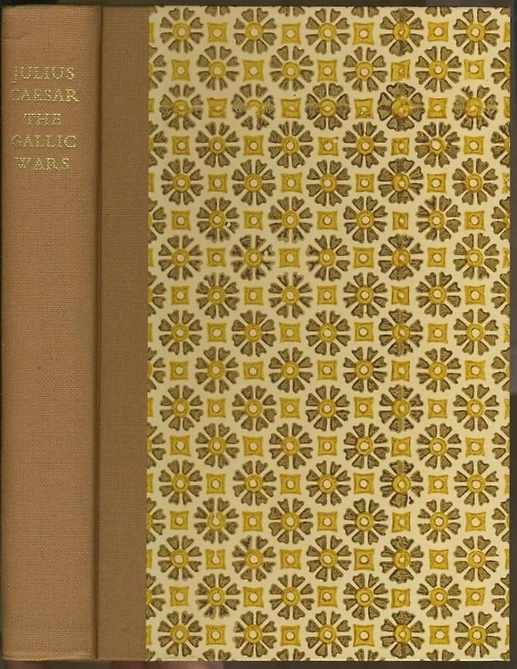The gallic wars. A new translation by John Warrington with …