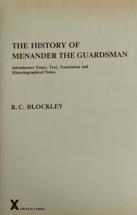 The History of Menander the Guardsman. Introductory Essay, Text, Translation … | Immagine principale