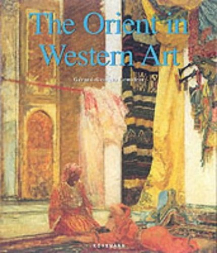 The Orient in Western Art.