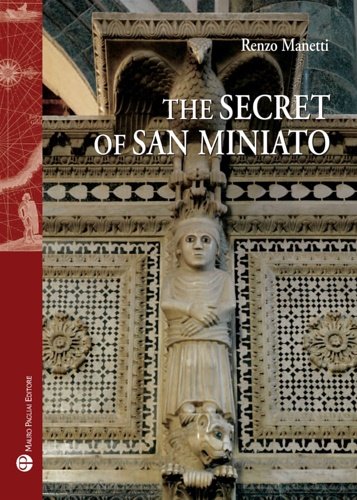 The secret of San Miniato.