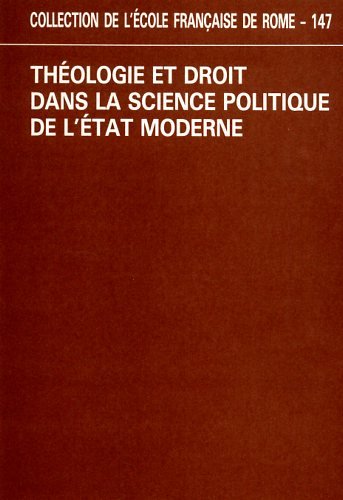 Théologie et droit dans la science politique de l'Etat moderne.