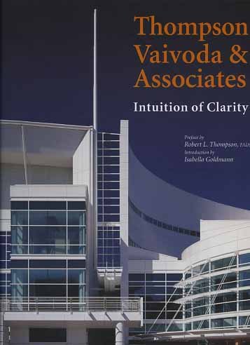 Thompson Vaivoda & Associates. Intuition of Clarity.
