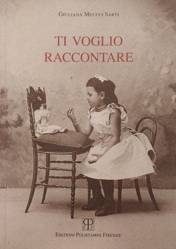 Ti voglio raccontare.