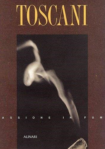 Toscani: A Burning Passion Corradi.