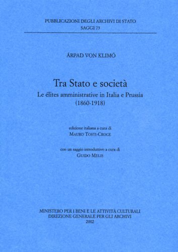 Tra Stato e società. Le élites amministrative in Italia e …