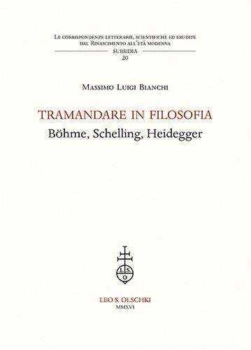 Tramandare in filosofia. Böhme, Schelling, Heidegger. | Immagine Gallery 2