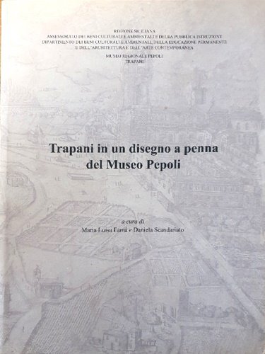 Trapani in un disegno a penna del Museo Pepoli.