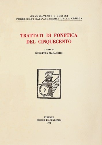 Trattati di fonetica del Cinquecento.