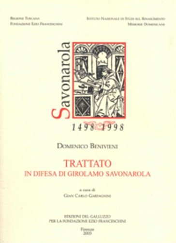 Trattato in difesa di Girolamo Savonarola.