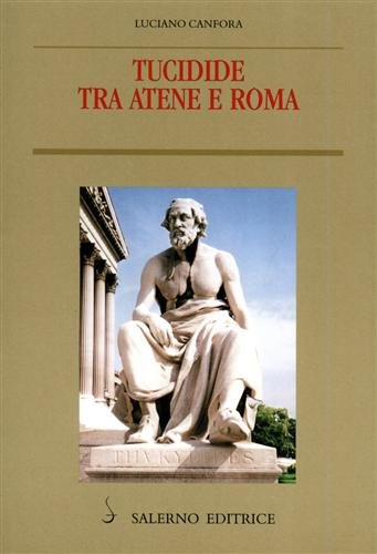 Tucidide tra Atene e Roma.