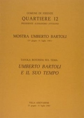 Umberto Bartoli e il suo tempo.