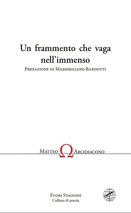 Un frammento che vaga nell'immenso.