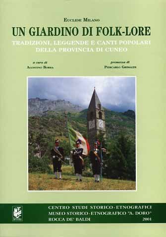 Un giardino di folk-lore. Tradizioni, leggende e canti popolari della …