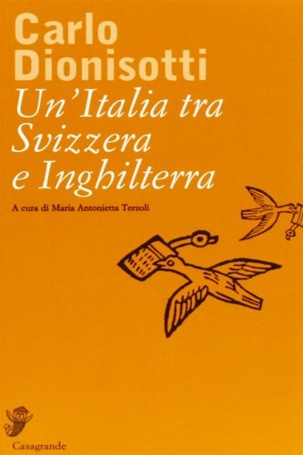 Un'Italia tra Svizzera e Inghilterra.