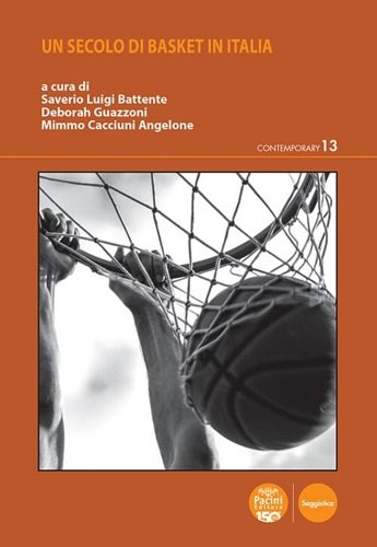 Un secolo di basket in Italia.