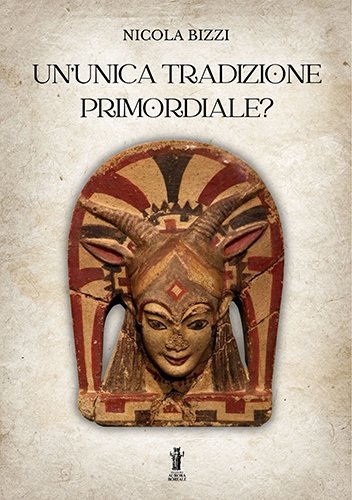 Un' unica Tradizione Primordiale?.