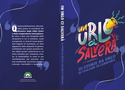 Un urlo ci salverà. Dieci storie da urlo di italiane …