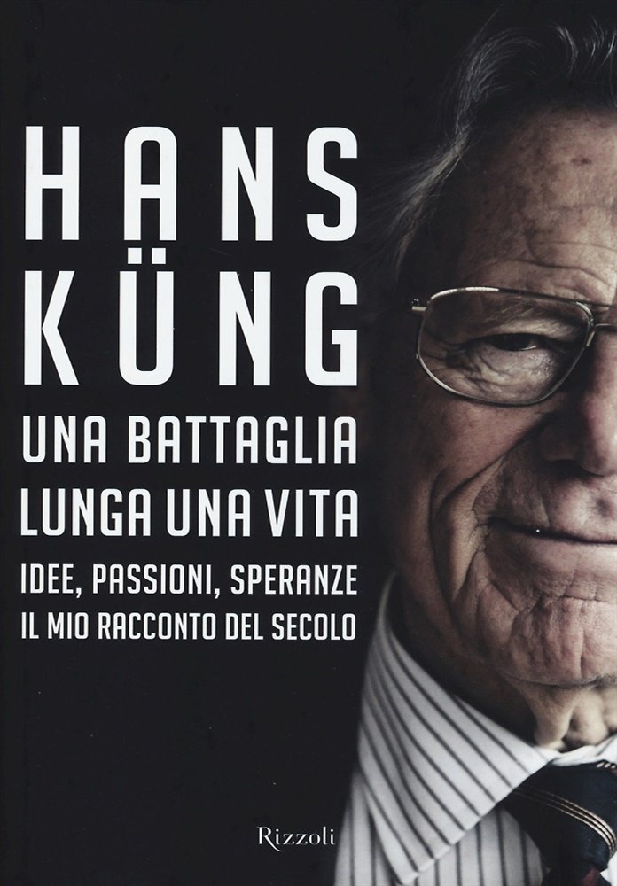 Una battaglia lunga una vita. Idee, passioni, speranze. Il mio …