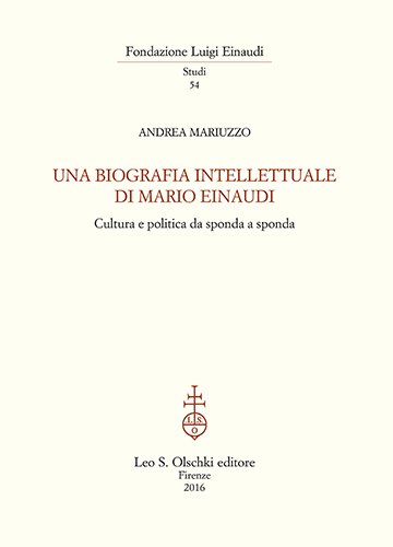 Una biografia intellettuale di Mario Einaudi. Cultura e politica da … | Immagine Gallery 2