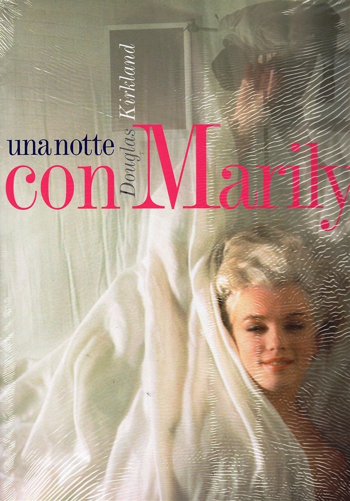Una notte con Marilyn.