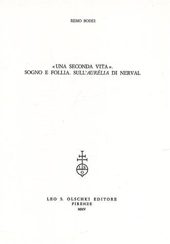 'Una seconda vita'. Sogno e follia nell'"Aurélia" di Nerval. Estratto …