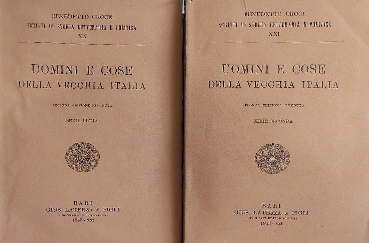 Uomini e cose della vecchia Italia. Serie Prima. Serie Seconda.