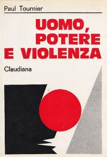 Uomo, potere e violenza.