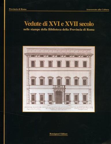 Vedute di XVI e XVII secolo nelle stampe della Biblioteca …