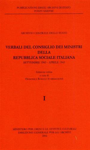 Verbali del Consiglio dei Ministri della Repubblica Sociale Italiana. Settembre …