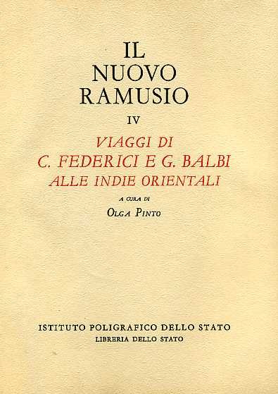 Viaggi di C.Federici e G.Balbi alle Indie Orientali.