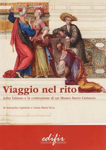 Viaggio nel rito. John Talman e la costruzione di un …