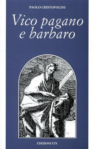 Vico pagano e barbaro.