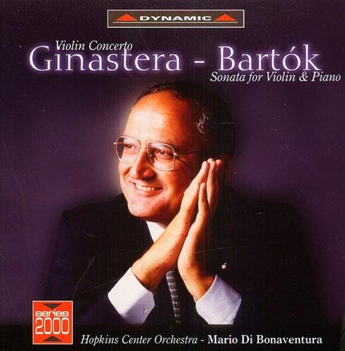 Violin concerto (Ginastera). Sonata for Violin and Piano- Op.posthumous (Bela …