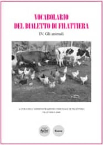 Vocabolario del dialetto di Filattiera. IV: Gli animali.