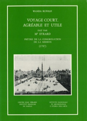 Voyage court, agréable et utile fait par Mons.Eyrard pretre de … | Immagine Gallery 2