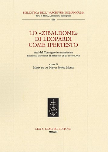 «Zibaldone» (Lo) di Leopardi come ipertesto. Atti del convegno internazionale …