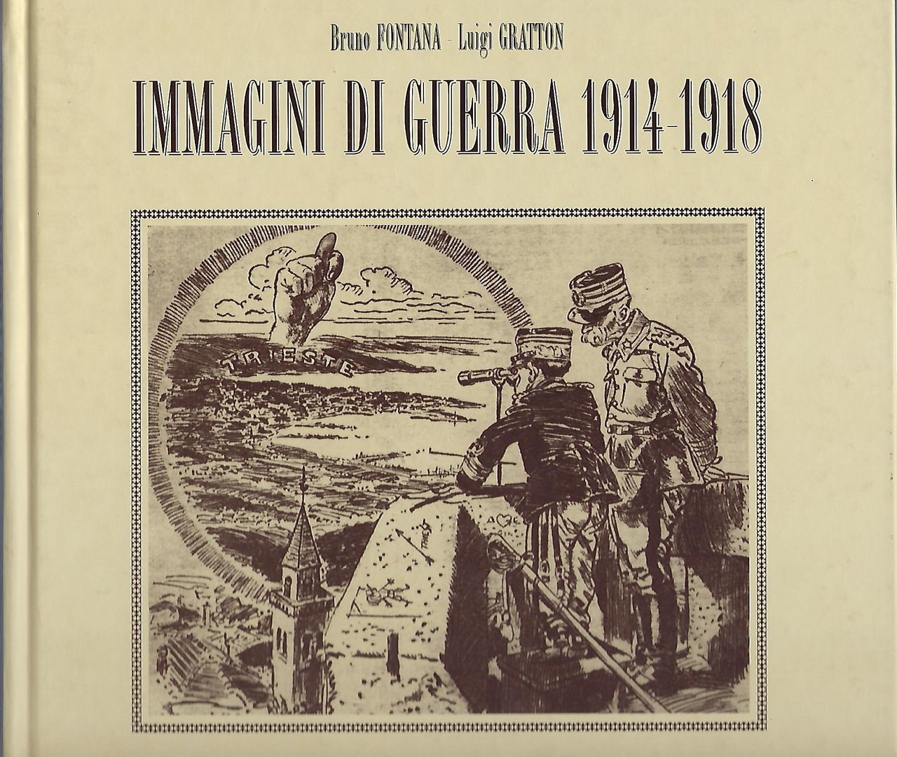 "Immagini di guerra 1914-1918"