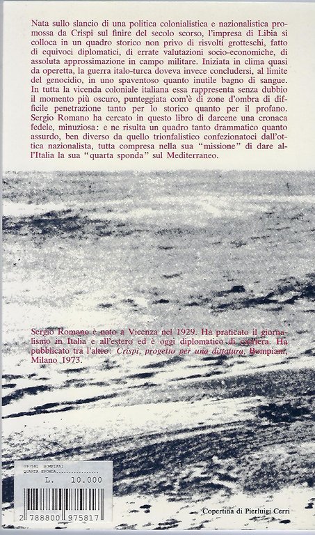 "La quarta sponda" "La guerra di Libia, 1911/1912"