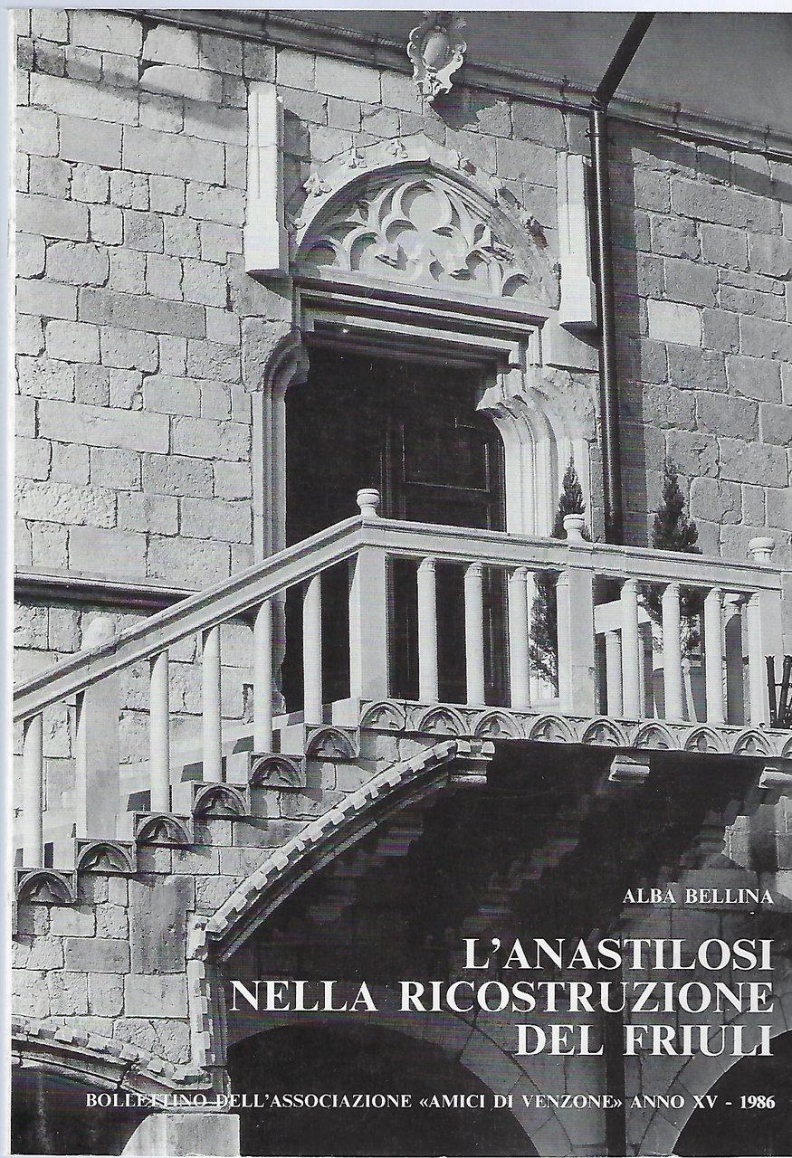 "L'anastilosi nella ricostruzione del Friuli"