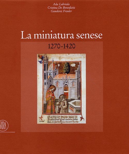 La miniatura senese 1270 1420