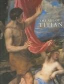 The Age of Titian - Venetian Renaissance Art from Scottish …