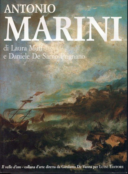 Antonio Marini - 1668 1725 - Catalogo generale