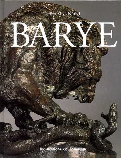 Barye - ( Antoine Louis Barye )