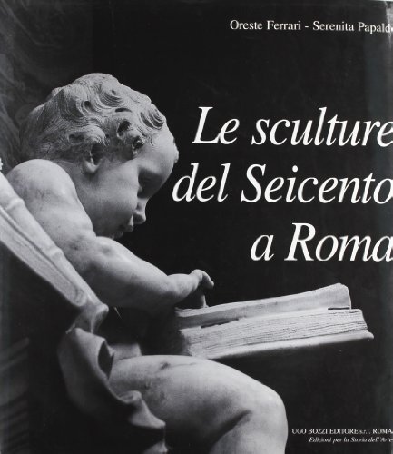 Le sculture del Seicento a Roma