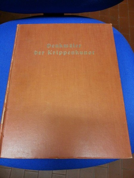 Denkmaler der Krippenkunst - ( Denkmäler der Krippenkunst )