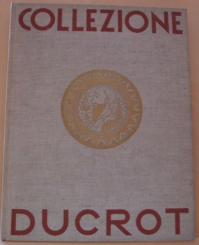 Le maioliche della Collezione Ducrot