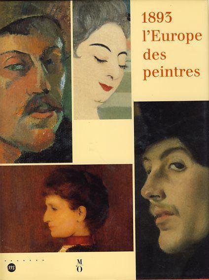 1893 l'Europe des peintres - catalogo mostra Parigi 1993