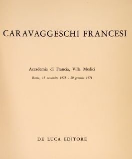 I caravaggeschi francesi - catalogo mostra Roma 1973